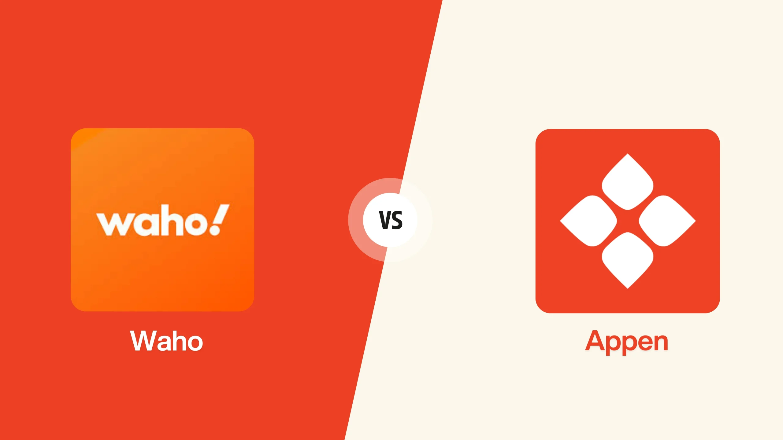 Waho App vs Appen