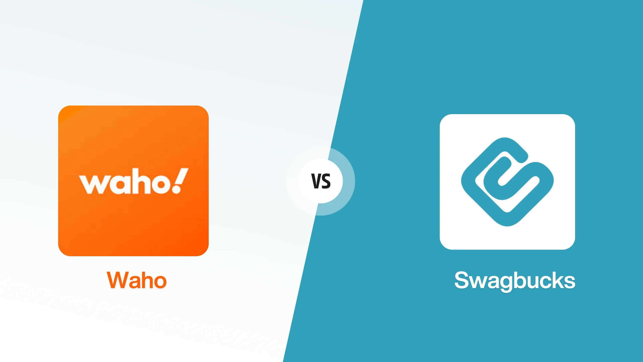 Waho vs Swagbucks